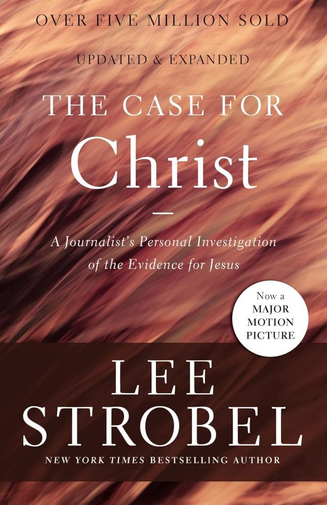 The Case for Christ by Lee Strobel book cover